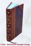Volume 11th (1916/17) 1917 [Leather Bound. / by the Director of the Bureau of Statistics. and ... Annual report on the statistics of municipal finances for city and town fiscal years ending between ..