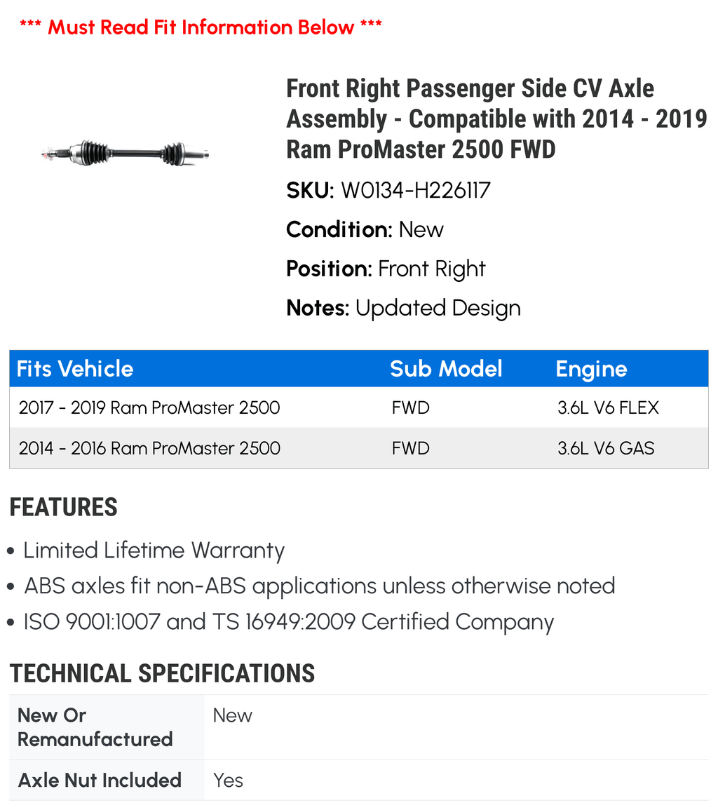 Front Right Passenger Side CV Axle Assembly - suitable with 2014 - 2019 Ram ProMaster 2500 FWD 2015 2016 2017 2018 2020 2021