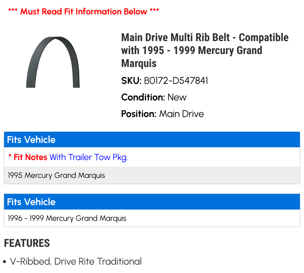 Main Drive Multi Rib Belt - matching with 1995 - 1999 Mercury Grand Marquis 1996 1997 1998